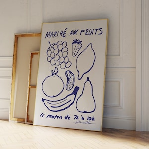 Marche Aux Fruits ポスター、ミッドセンチュリープリント、ミニマルなキッチンウォールアート、フランス語の引用ポスター - トレンディなブルースケッチ、フルーツマーケットアート、ブルー