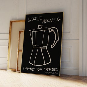 I Made You Cofffee ポスター、コーヒー ポスター、コーヒー バー デコレーション、バー カート プリント、コーヒー プリント、コーヒー ウォール アート、キッチン ウォール アート、レトロ ポスター、