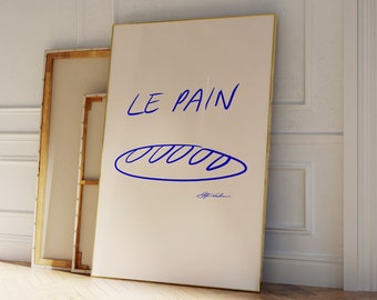 Le Pain Poster - Retro Food Poster - Cafe Poster -  Bar Cart Decor  - Kitchen Art - French Food Print - Food Lovers Gift - Bakery Print