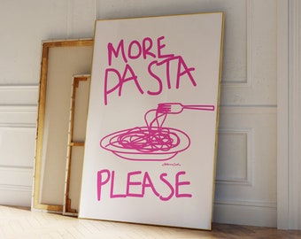 More Pasta Please - Spaghetti Poster - Retro Food Print - Modern Kitchen Decor -  Pasta Print - Retro Art - Pop Art Food Print - Food Sketch