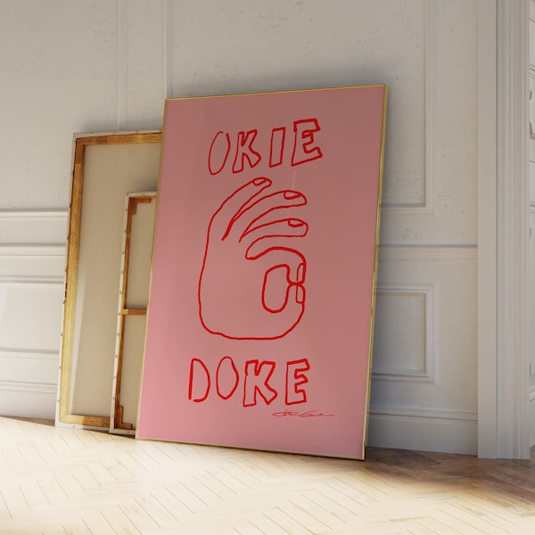 Okie Doke Print, Mid Century Print, Aesthetic wall art, Trendy Pink and Red Print, Typography Print, Hand Drawn Sketch, Aesthetic Poster