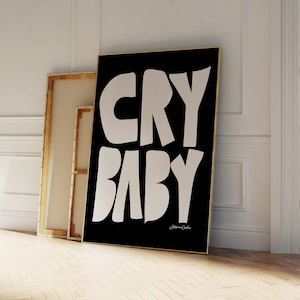 Cry Baby Poster - Mid Century Print - Aesthetic Room Decor - 70s Trendy Monochrome Wall Art - Bauhaus Style Poster - Retro Typography Print