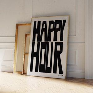 Happy Hour Print - Trendy Happy Hour Print - Trendy Quote Print -  Quote Art Poster - Kitchen Prints - Bar Cart Print