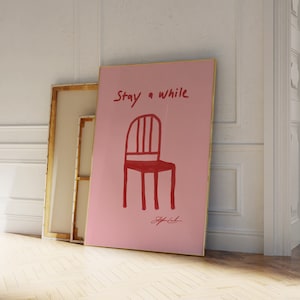 Impression Stay a While - affiche rose et rouge - impression de croquis dessinés à la main - art du Bauhaus - affiche de l'exposition - art mural minimaliste - affiche du Bauhaus
