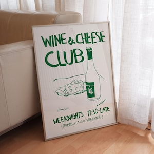 Wine and Cheese Club Poster: Vintage Kitchen Prints