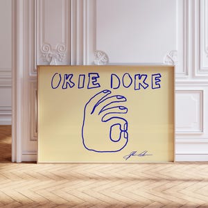 Pôster horizontal Okie Doke, arte de parede com estética de meados do século XX, impressão para sala de estar, impressão tipográfica, esboço desenhado à mão, impressão para hall de entrada estreito