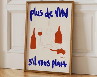 Plus De Vin S'il Vous Plait Art Print, French Wine Art Print, Minimalist Bar Cart Art, Modern Chic Typorgaphy Art Handwritten, Wine Bar Deco
