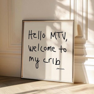 スクエア ハイ MTV、Welcome to My Crib プリント、ミッドセンチュリー プリント、美的ウォール アート、70 年代モノクロ アート、バウハウス プリント、タイポグラフィ プリント、BW アート