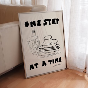 One Step at a Time Print – Hand-Drawn Typography Poster, Bauhaus Retro Illustration, Minimalist Black & White Art