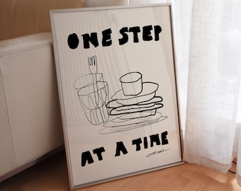 One Step at a Time Print – Hand-Drawn Typography Poster, Bauhaus Retro Illustration, Minimalist Black & White Art