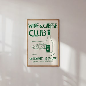 Wine and Cheese Club Poster Vintage Food Poster Wein Druck Retro Food Art Mid Century Modern Print Moderne Küchen Wandkunst Bild 5