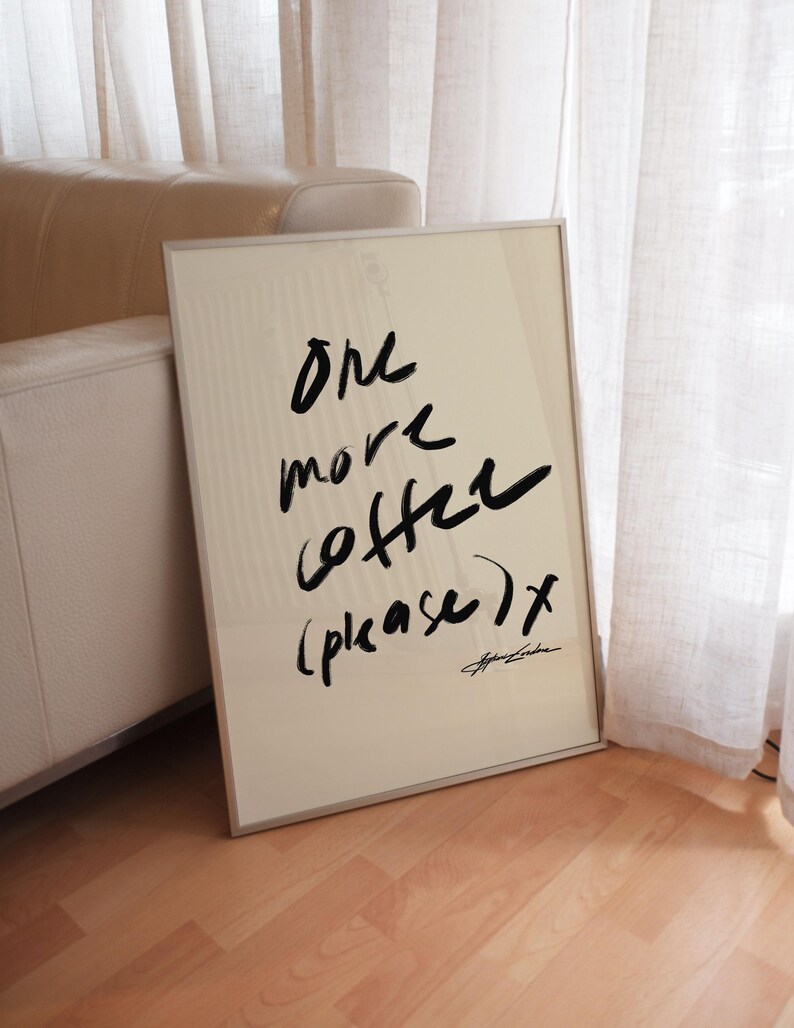 beige coffee station poster that says in black script typography "one more coffee please" illustration by Stephie Cardona the perfect kitchen wall art or poster for chic cafe or modern coffee bar