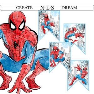 May include: Watercolor illustration of Spider-Man in his iconic red and blue suit. The image includes a large Spider-Man figure and four banner-shaped illustrations of Spider-Man with a cityscape background and spiderwebs. The text "CREATE N.L.S DREAM" is at the top.