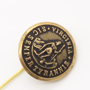Vintage Virginia State Seal Lapel Pin - Sic Semper Tyrannis