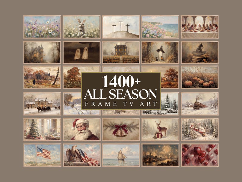 1400+ All Season Frame TV Art Mega Bundle, Samsung Frame TV Art, Whole Year Holiday Screen Art, Vintage Oil Painting