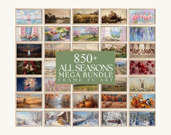 850+ All Season Frame TV Art Mega Bundle, Samsung Frame TV Art, Whole Year Holiday Screen Art, Vintage Oil Painting, Digital Art Gallery Set