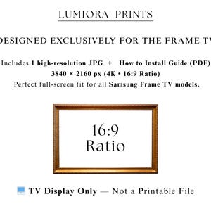 May include: A digital art print designed for Samsung Frame TVs. The image features a gold-colored rectangular frame with a 16:9 aspect ratio. Text at the top reads "LUMIORA PRINTS" and "DESIGNED EXCLUSIVELY FOR THE FRAME TV". The image is a 4K resolution JPG.