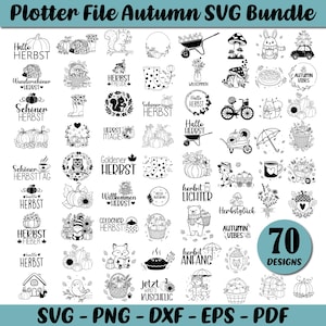 Op de afbeelding: Een verzameling van 70 herfst-thema SVG-ontwerpen, met pompoenen, bladeren en tekst zoals "Hallo Herbst" en "Autumn Vibes." De zwart-witte ontwerpen zijn geschikt voor diverse knutselprojecten. De afbeelding bevat ook de tekst "Plotter File Autumn SVG Bundle."