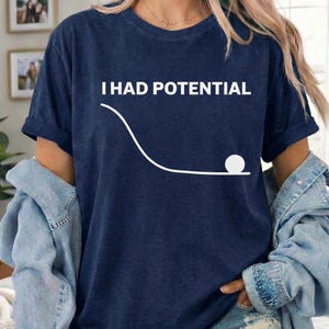 Maglietta Comfort Colors® "I Had Potential", maglietta con citazione divertente e adatta a tutti, maglietta grafica minimalista e umoristica, maglietta casual unisex