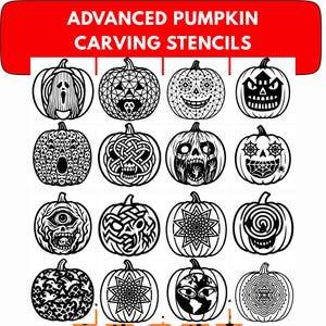 Könnte beinhalten: Schwarz-weiße Kürbisschnitzschablonen mit verschiedenen gruseligen Designs. Die Schablonen umfassen einen Geist, geometrische Muster, ein lächelndes Gesicht, ein Spukhaus, Totenköpfe und andere Halloween-Motive. Der Text "ADVANCED PUMPKIN CARVING STENCILS" steht oben.