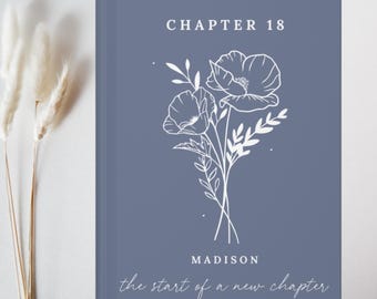 Chapter 18 Journal -18th Birthday Gift for Her- Personalized Name Birth Month Flower Journal- Custom 18 Year Old Milestone Gift for Daughter
