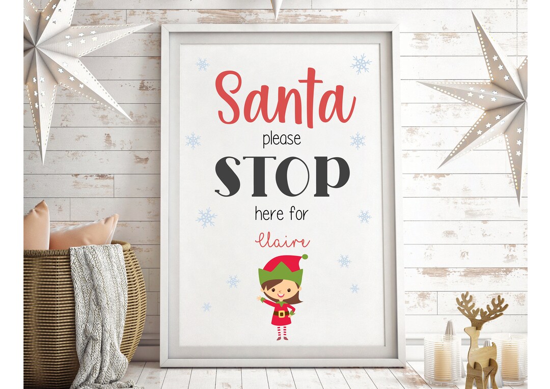 Personalised Santa Stop Here Print (customised Characters) SANTA STOP ...