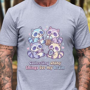 Kawaii Raccoon Shirt, ADHD Brain Tee, Shiny Things Apparel, Neurodivergent Top, Hyperfixation Gift, Cute Trash Panda, Autistic Clothing