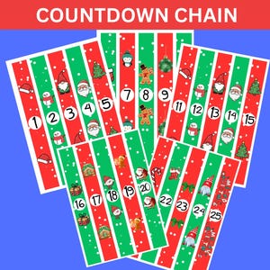 Puede incluir: Cadena de cuenta regresiva navideña con tarjetas a rayas rojas y verdes. Cada tarjeta presenta un número del 1 al 25, junto con ilustraciones festivas de muñecos de nieve, Papá Noel y árboles de Navidad. El texto "CHRISTMAS COUNTDOWN CHAIN" está en la parte superior.