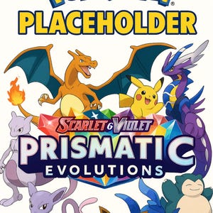 Peut inclure: Image promotionnelle pour Pokémon, avec le texte "Pokémon" en jaune et bleu. L'image présente divers personnages Pokémon, dont Dracaufeu, Pikachu et Mewtwo, avec le texte "Scarlet & Violet Prismatic Evolutions".