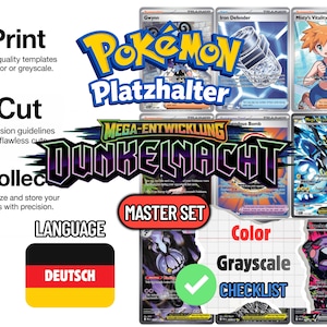 Könnte beinhalten: Eine digitale Sammlung von Pokémon-Sammelkarten-Vorlagen mit dem Text Pokémon Platzhalter, Mega-Entwicklung Dunkelnacht und Master Set. Das Layout enthält Abschnitte für Print, Cut, Collect, eine deutsche Sprachanzeige sowie Optionen für Farb- oder Graustufen-Checklisten.