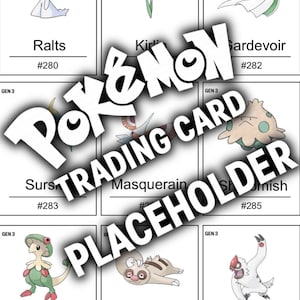 Pu&ograve; includere: Una griglia di nove carte rettangolari con illustrazioni di varie creature, ciascuna etichettata con un nome e un numero. Le carte includono Ralts #280, Kirlia #281, Gardevoir #282, Surskit #283, Masquerain #284, Shroomish #285, Breloom #286, Slakoth #287 e Vigoroth #288, con una grande sovrapposizione di testo centrale che recita POKEMON TRADING CARD PLACEHOLDER.