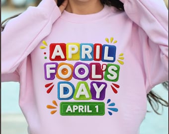 April Fools Day 3D Puff PNG SVG PDF - Funny Kids Retro Teacher Shirt Design - Colorful Chenille Patch Sublimation - Instant Digital Graphic