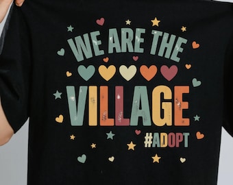 Village Adopt SVG PDF PNG Inspirational Adoption Quote Foster Care Awareness Digital Design