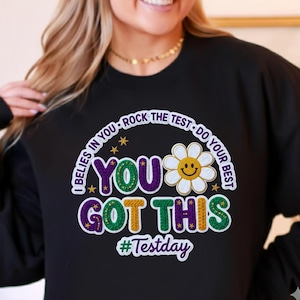 Bundle You Got This PNG, 3D Sequin Patch SVG, Positive Vibes Test Day Quote Digital