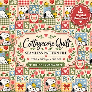 May include: A seamless pattern tile featuring a patchwork quilt design with Snoopy and Woodstock, hearts, flowers, strawberries, and red gingham squares. The central label reads Cottagecore Quilt SEAMLESS PATTERN TILE 2000 x 2000 px 300 DPI INSTANT DOWNLOAD.