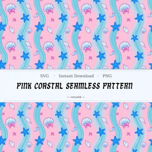 May include: Pink coastal seamless pattern featuring blue starfish, seashells with pink bows, and wavy blue lines on a pink background. The text "PINK COASTAL SEAMLESS PATTERN" is displayed.