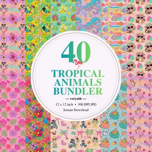 May include: A digital bundle of 40 tropical animal-themed patterns. The patterns feature colorful illustrations of flamingos, monkeys, toucans, and other animals. The bundle includes 12 x 12 inch, 300 DPI JPG files. The text reads "TROPICAL ANIMALS BUNDLER".
