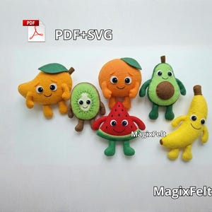 May include: A set of six felt fruit characters including a yellow mango, a green kiwi, an orange, a green avocado, a red watermelon slice, and a yellow banana. Each character features stitched facial details. Includes PDF+SVG text labels.