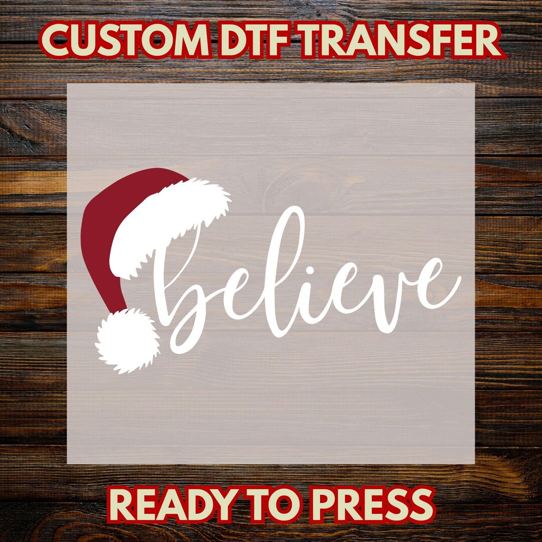 Christmas 'believe' Script DTF PNG Transfer: Holiday Iron-on Decal - Etsy