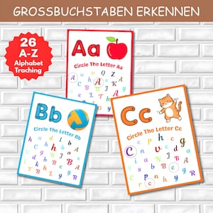 May include: Educational alphabet flashcards with the letters A, B, and C, each featuring a colorful illustration and the text "Circle The Letter". A red starburst graphic reads "26 A-Z Alphabet Tracing". The top text reads "GROSSBUCHSTABEN ERKENNEN".