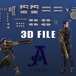 Peut inclure: Un fichier 3D numérique sur fond bleu foncé. L'image présente un personnage féminin en tenue noire et dorée, tenant un fusil. Le texte "3D FILE" est affiché. Divers composants imprimés en 3D sont disposés au-dessus du personnage, avec le logo "A CRAFTS".