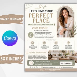 May include: A real estate flyer template measuring 8.5x11 inches featuring the text Let's Find Your Perfect Place, a photo of a professional, and sections detailing services like buying, selling, and investing with contact information included.