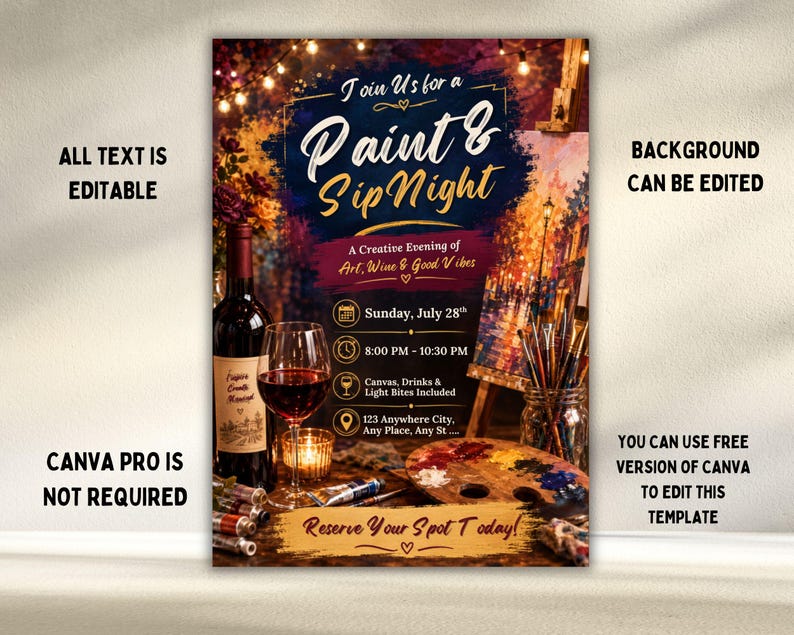 Puede incluir: Una plantilla de folleto digital para una noche de Paint & Sip con una botella de vino, una copa de vino tinto, una paleta de madera con pinturas al &oacute;leo coloridas y pinceles. El texto dice Join Us for a Paint & Sip Night, A Creative Evening of Art, Wine & Good Vibes, Sunday, July 28th, 8:00 PM - 10:30 PM, Canvas, Drinks & Light Bites Included, 123 Anywhere City, Any Place, Any St, y Reserve Your Spot Today.