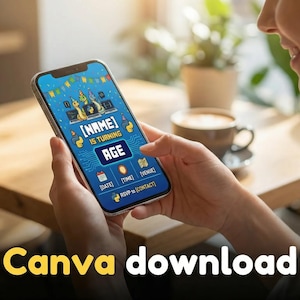 May include: A person holding a smartphone displaying a birthday invitation template. The invitation has a blue background with yellow and blue decorations. The text "[NAME] IS TURNING AGE" is visible. The image also includes the text "Canva download".