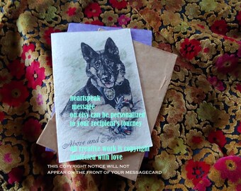 above and beyond  /tribute card/police dog card/unique empathy condolence cards/K9