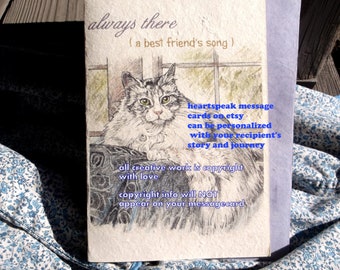 always there ( a best friend's song ) maine coon/white cat/white maine coon /storybook/sentimental/unique empathy condolence/pet sympathy