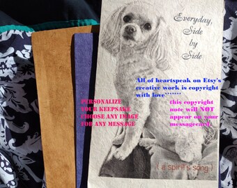 everyday side by side  .....maltipoo /storybook/personalize your keepsake/rainbow bridge/unique empathy condolence cards