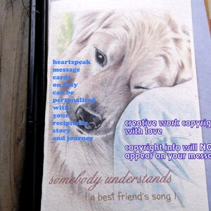 someone understands...therapy worker.../storybook / personalize / rescue/sentimental /unique empathy condolence /pet sympathy/pet cards