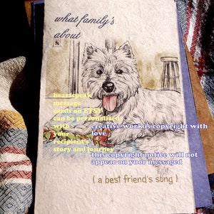 what family&#39;s about...personalize/ west highland  /love my westie  /sentimental /storybook/unique empathy condolence /pet sympathy/pet cards