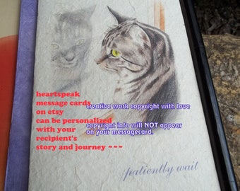 patiently wait/ gray tabby /love my tabby/ personalize / storybook/sentimental /unique empathy condolence /pet sympathy/pet cards pet poem